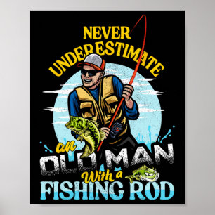 Funny B Fishing Birthday Tee - Father's Day Old Ma Poster