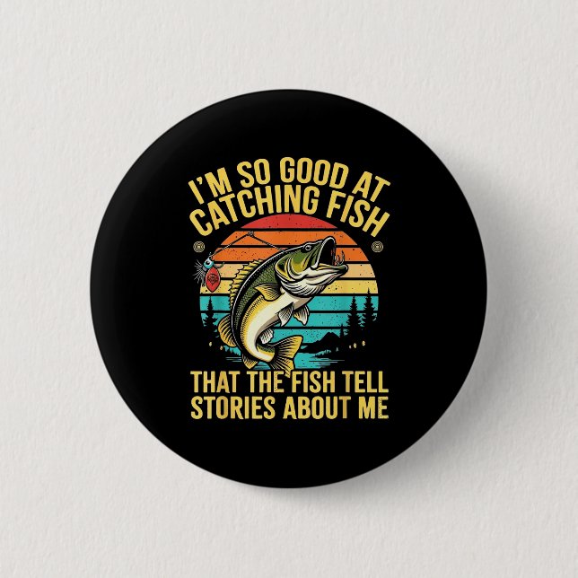 Funny B Fishing Quote Angler Snnerbait Lure Humor  6 Cm Round Badge (Front)