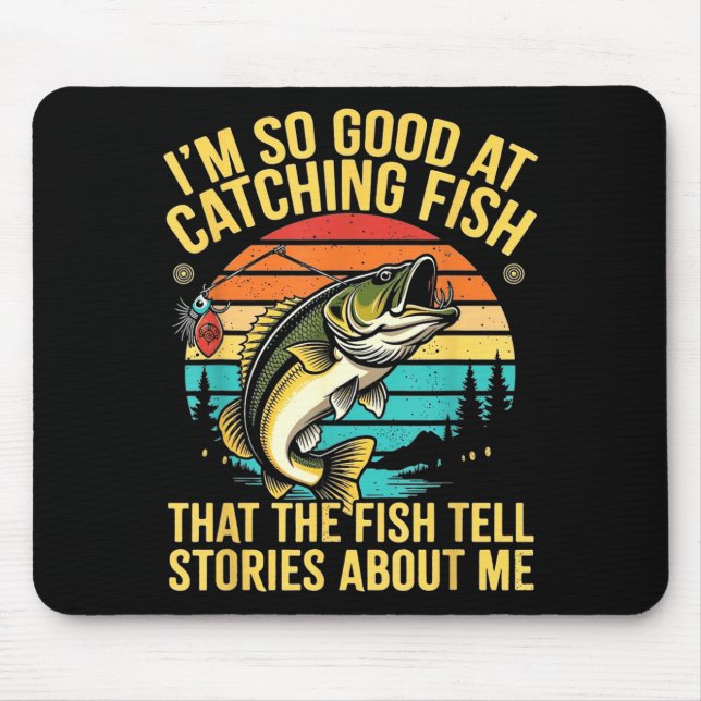 Funny B Fishing Quote Angler Snnerbait Lure Humor  Mouse Pad (Front)