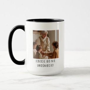Funny Babcia Photo Mug “Jedzcie bo nie urośniecie"