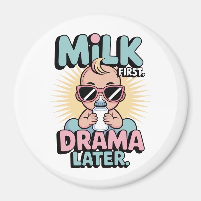 Funny Baby Feeding Quote Design Magnet (Front)