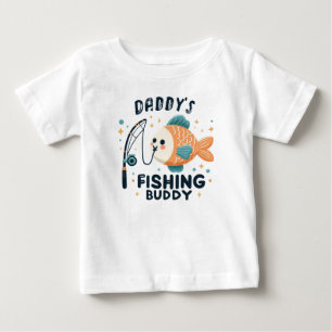 Funny Baby Fish   Daddy's Fishing Buddy Cute T-Shirt