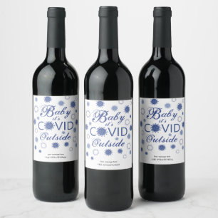 Funny BABY ITS COVID OUTSIDE Blue Personalised Wine Label