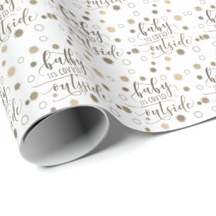 Funny BABY ITS COVID OUTSIDE Typography Gold Wrapping Paper