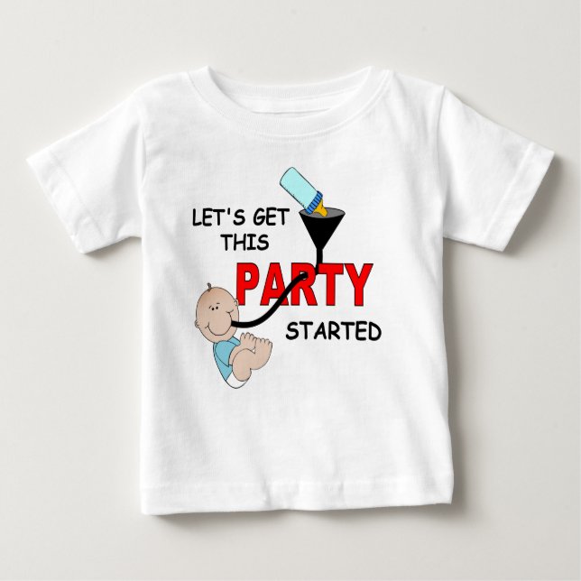 Funny Baby Saying, PARTY STARTED Baby T-Shirt (Front)