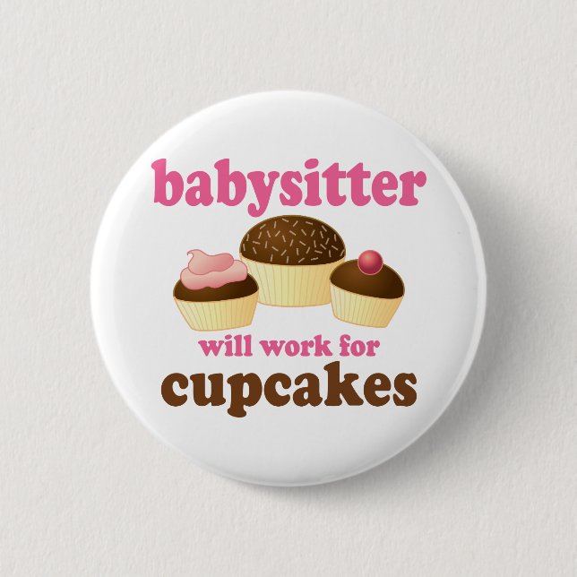 Funny Baby Sitter 6 Cm Round Badge (Front)