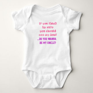 Funny Baby suit if you think Im Cute Bodysuit
