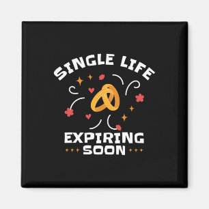 Funny Bachelor Bachelorette Party Single Life Jga  Magnet