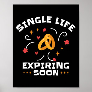 Funny Bachelor Bachelorette Party Single Life Jga Poster