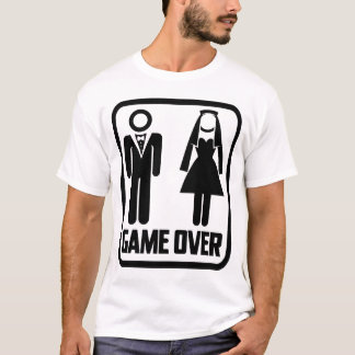Funny Bachelor Party Game Over Sign Wedding Humour T-Shirt