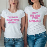 Funny bachelorette Bridesmaid Tshirt<br><div class="desc">Funny bachelorette photo humour</div>