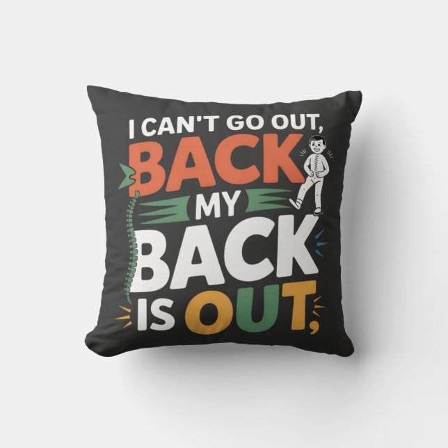 Funny Back Pain Chiropractic Quote Cushion (Front)