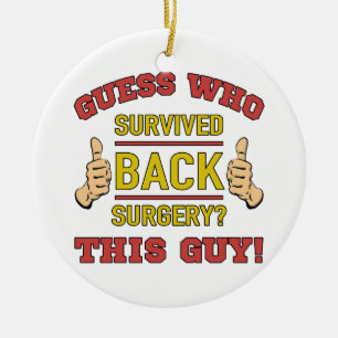Funny Back Surgery Ceramic Ornament
