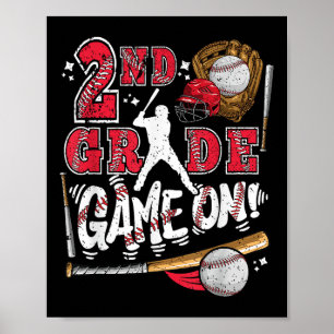 Funny Back To School 2nd Grade Baseball Game On Se Poster