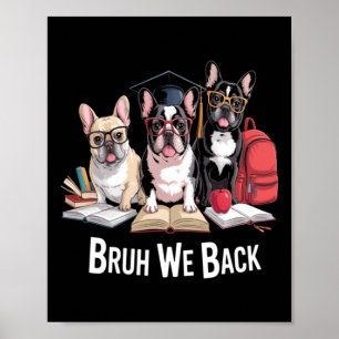 Funny Back To School Cute French Bulldog Puppy Poster