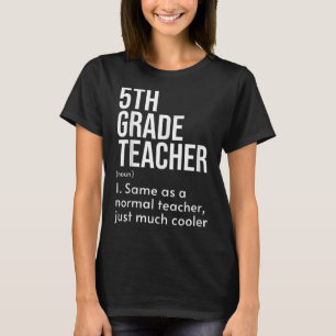 Funny Back To School First Day 5th Grade Teacher D T-Shirt