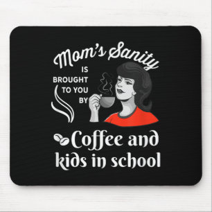 Funny Back To School Humour Mom_teachers- First Da Mouse Pad
