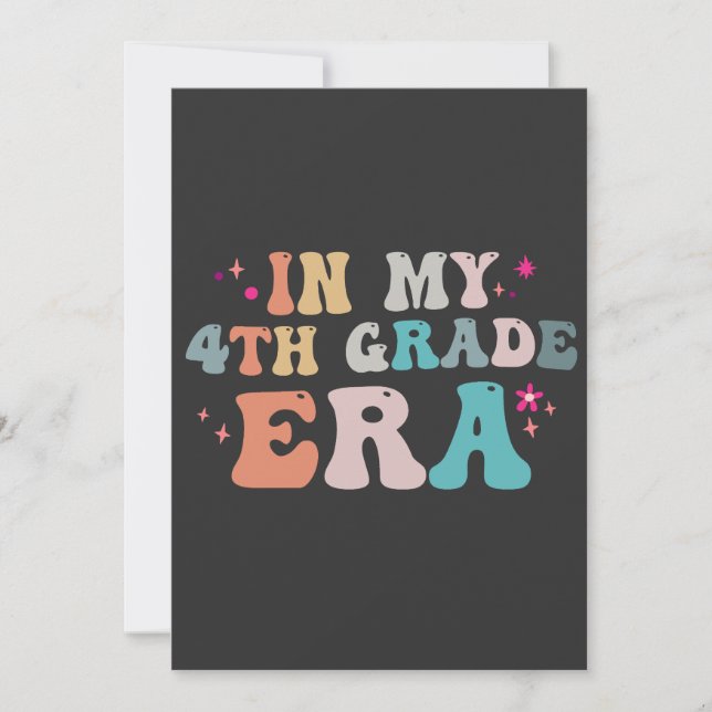 Funny Back to School In my 4th Grade Era Teacher   Invitation (Front)