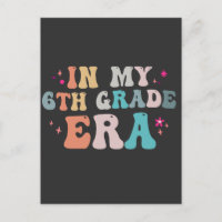 Funny Back to School In my 6th Grade Era Teacher