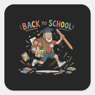 Funny Back to School Senior Student Square Sticker