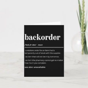 Funny BackOrder Definition Cute Medical Card