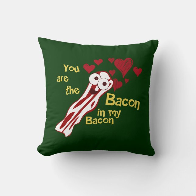 Funny Bacon Valentine's Pillow (Front)