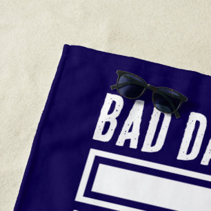 Funny Bad Dad Joke Loading Beach Towel