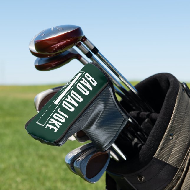 Funny Bad Dad Joke Loading Golf Head Cover (In Situ)