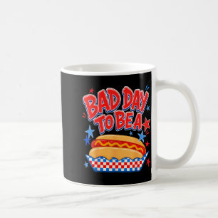 Funny Bad Day to Be a Hotdog 4th of July Coffee Mug