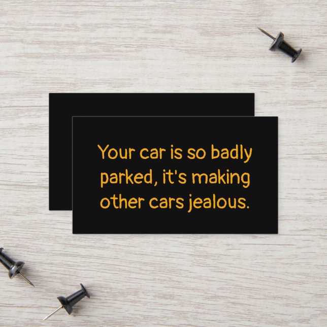 Funny Bad Parking Calling Card (Front/Back In Situ)