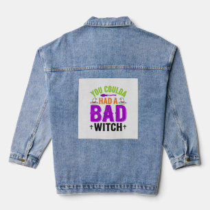 Funny Bad Witch Halloween Quote Vector Design_1 Denim Jacket