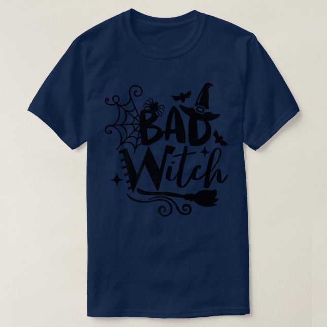 Funny Bad Witch Halloween  T-Shirt (Design Front)