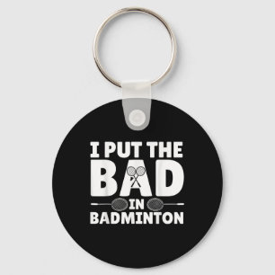 Funny Badminton Art For Men Women Shuttle Sport Pl Key Ring