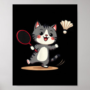 Funny Badminton Cute Cat Racket Shuttle Men Women Poster