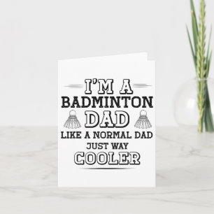 Funny Badminton Dad Shirt Men Badminton Player Card