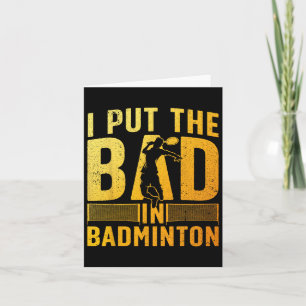 Funny Badminton Design For Men Women Kids Badminto Card