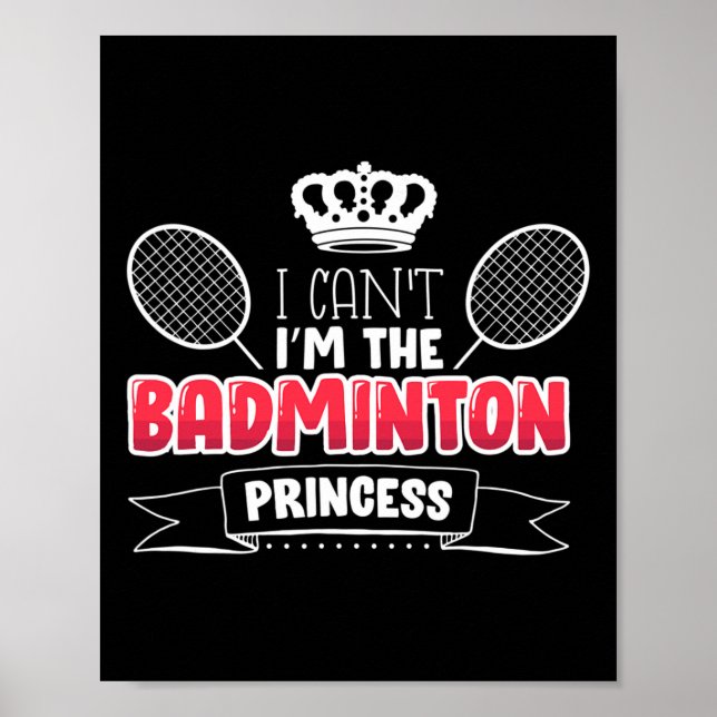 Funny Badminton Gift Idea For Badminton Player  Poster (Front)