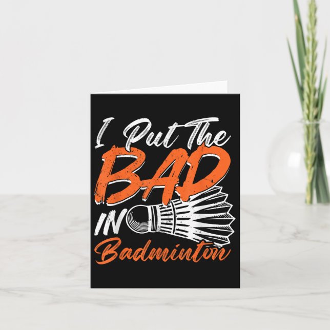 Funny Badminton Humour Smash Shuttle Birdie Sport  Card (Front)