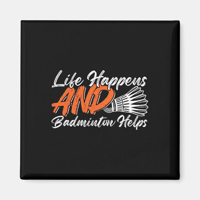 Funny Badminton Humour Smash Shuttle Birdie Sport  Magnet (Front)