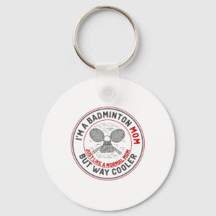 Funny Badminton Mum Shirt Women Badminton Player Key Ring