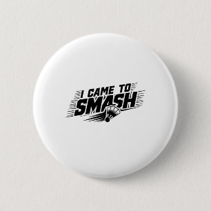 Funny Badminton Player Humour Smash Shuttle 1 6 Cm Round Badge