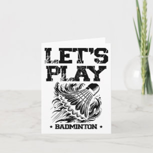 Funny Badminton Player Love Shuttle Design 23  Card