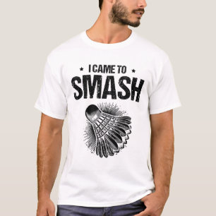 Funny Badminton Player Love Shuttle Design 24 T-Shirt