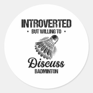 Funny Badminton Player Love Shuttle Design 27 Classic Round Sticker