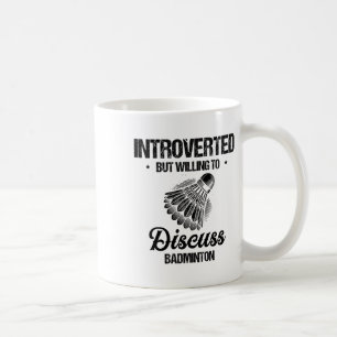 Funny Badminton Player Love Shuttle Design 27 Coffee Mug