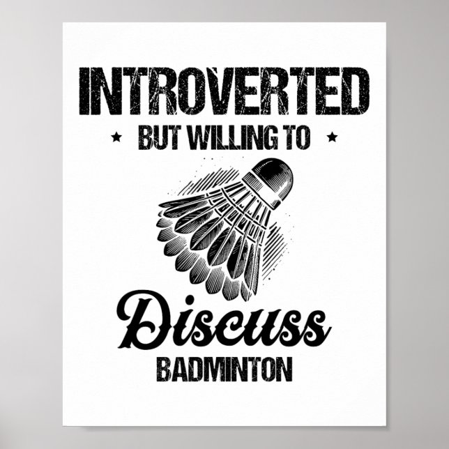 Funny Badminton Player Love Shuttle Design 27  Poster (Front)