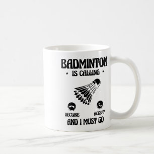 Funny Badminton Player Love Shuttle Design 2 Coffee Mug