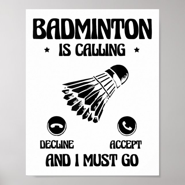 Funny Badminton Player Love Shuttle Design 2  Poster (Front)