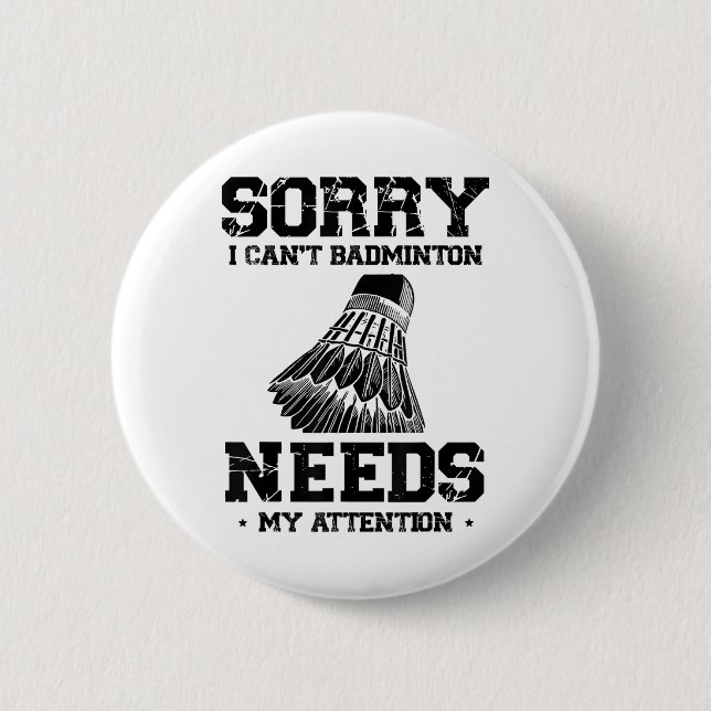 Funny Badminton Player Love Shuttle Design  6 Cm Round Badge (Front)