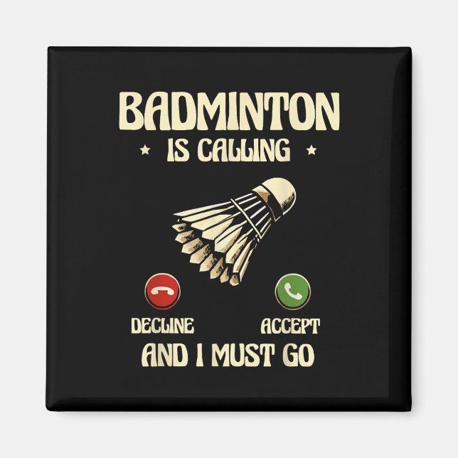Funny Badminton Player Love Shuttle Design  Magnet (Front)